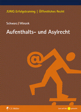 Schwarz / Winzek | Aufenthalts- und Asylrecht | Buch | 978-3-8114-4902-2 | sack.de