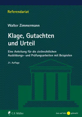 Zimmermann |  Klage, Gutachten und Urteil | Buch |  Sack Fachmedien