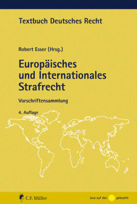 Esser | Europäisches und Internationales Strafrecht | Buch | sack.de