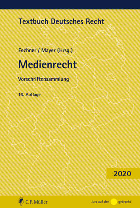 Fechner / Mayer | Medienrecht | Buch | 978-3-8114-4923-7 | sack.de