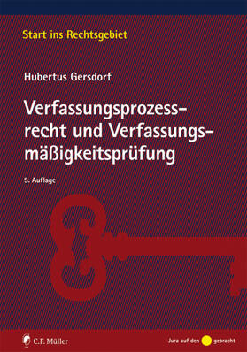 Gersdorf | Gersdorf, H: Verfassungsprozessrecht und Verfassungsmäßigkei | Buch | 978-3-8114-4926-8 | sack.de