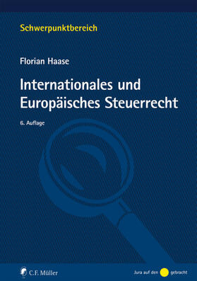 Haase | Haase, F: Internationales und Europäisches Steuerrecht | Buch | 978-3-8114-4934-3 | sack.de