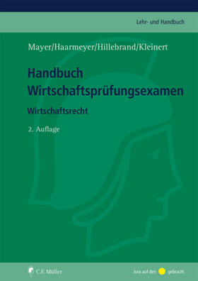 Mayer / Haarmeyer / Hillebrand | Mayer, V: Handbuch Wirtschaftsprüfungsexamen | Buch | 978-3-8114-4941-1 | sack.de