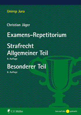 Jäger | Examens-Repetitorium Strafrecht Allgemeiner Teil (9.A.) / Strafrecht Besonderer Teil (8.A.) | Buch | 978-3-8114-4956-5 | sack.de