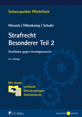 Wessels † / Hillenkamp / Schuhr | Strafrecht Besonderer Teil/2 | Medienkombination | 978-3-8114-4971-8 | sack.de