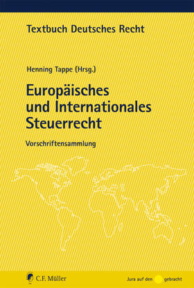 Tappe |  Europäisches und Internationales Steuerrecht | Buch |  Sack Fachmedien