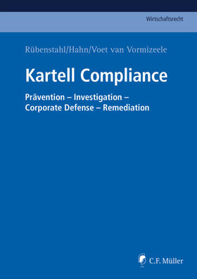 Rübenstahl / Hahn / Voet van Vormizeele |  Mamane, L: Kartell Compliance | Buch |  Sack Fachmedien