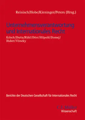 Domej / Dörr / Dutta |  Unternehmensverantwortung und Internationales Recht | Buch |  Sack Fachmedien