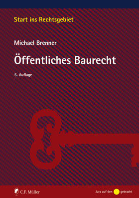 Brenner | Öffentliches Baurecht | Buch | 978-3-8114-5322-7 | sack.de