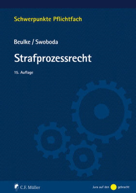 Beulke / Swoboda | Beulke, W: Strafprozessrecht | Buch | 978-3-8114-5327-2 | sack.de