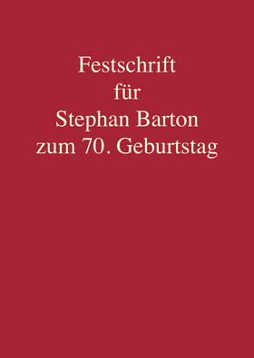 Eidam / Lindemann / Neuhaus |  Festschrift für Stephan Barton zum 70. Geburtstag | Buch |  Sack Fachmedien