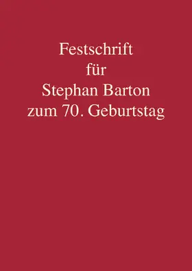 Eidam / Lindemann / Neuhaus |  Festschrift für Stephan Barton zum 70. Geburtstag | Buch |  Sack Fachmedien