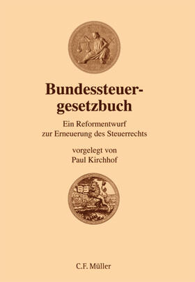 Kirchhof |  Bundessteuergesetzbuch | Buch |  Sack Fachmedien