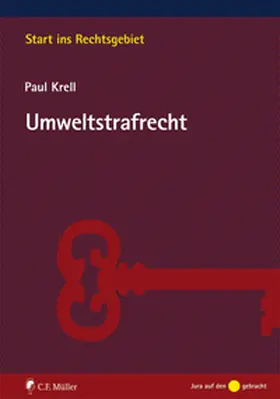 Krell | Umweltstrafrecht | Buch | 978-3-8114-5439-2 | sack.de
