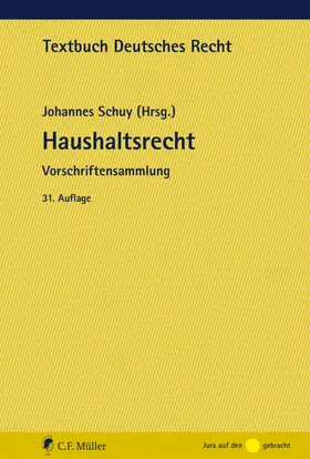 Schuy | Haushaltsrecht | Buch | 978-3-8114-5568-9 | www.sack.de