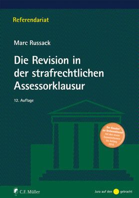 Russack | Die Revision in der strafrechtlichen Assessorklausur | Buch | 978-3-8114-5618-1 | sack.de