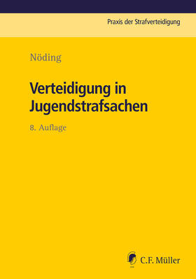 Nöding | Verteidigung in Jugendstrafsachen | Buch | 978-3-8114-5657-0 | sack.de
