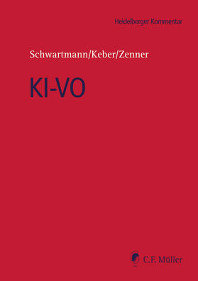 Schwartmann / Keber / Zenner | KI-VO | Buch | 978-3-8114-5659-4 | sack.de
