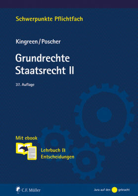 Kingreen / Poscher | Kingreen, T: Grundrechte. Staatsrecht II | Buch | 978-3-8114-5717-1 | sack.de
