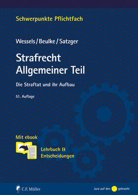 Wessels † / Beulke / Satzger | Strafrecht Allgemeiner Teil | Buch | 978-3-8114-5719-5 | sack.de