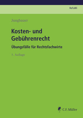 Jungbauer | Kosten- und Gebührenrecht | Buch | sack.de