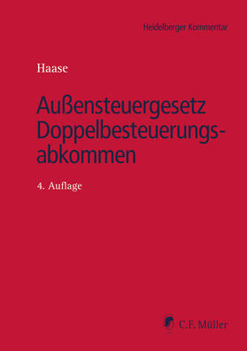 Haase |  Außensteuergesetz Doppelbesteuerungsabkommen | Buch |  Sack Fachmedien
