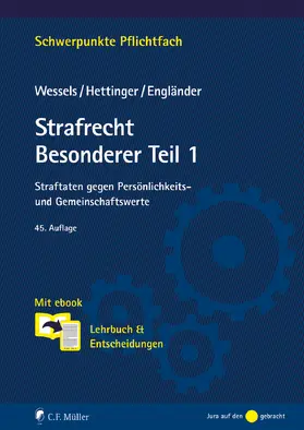 Wessels † / Hettinger / Engländer | Strafrecht Besonderer Teil / 1 | Buch | 978-3-8114-5732-4 | www.sack.de