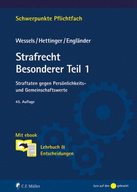 Wessels † / Hettinger / Engländer | Strafrecht Besonderer Teil / 1 | Buch | 978-3-8114-5732-4 | sack.de