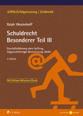 Westerhoff | Schuldrecht Besonderer Teil III | Buch | 978-3-8114-5744-7 | sack.de