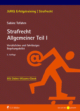 Tofahrn |  Strafrecht Allgemeiner Teil I | Buch |  Sack Fachmedien