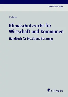 Palme |  Klimaschutzrecht für Wirtschaft und Kommunen | eBook | Sack Fachmedien