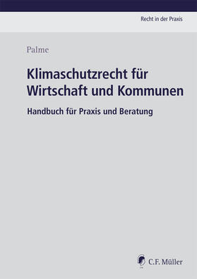 Palme | Klimaschutzrecht für Wirtschaft und Kommunen | E-Book | sack.de