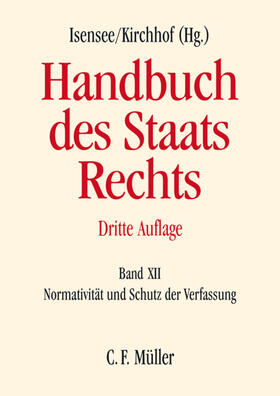Badura / Isensee / Battis | Handbuch des Staatsrechts 12 | Buch | 978-3-8114-5812-3 | sack.de