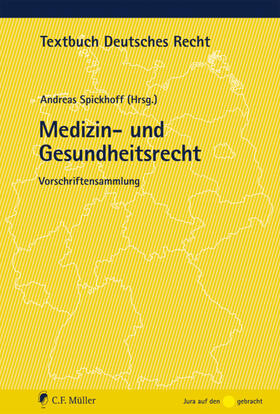 Spickhoff | Medizin- und Gesundheitsrecht | Buch | 978-3-8114-5862-8 | sack.de