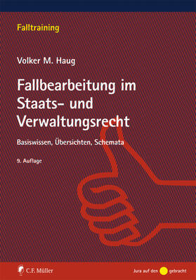 Haug | Fallbearbeitung im Staats- und Verwaltungsrecht | Buch | 978-3-8114-5864-2 | sack.de