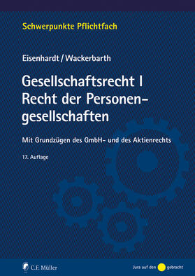 Eisenhardt / Wackerbarth |  Gesellschaftsrecht I. Recht der Personengesellschaften | eBook | Sack Fachmedien