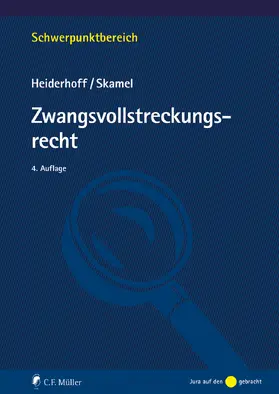 Heiderhoff / Skamel |  Zwangsvollstreckungsrecht | eBook | Sack Fachmedien