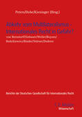 Kieninger / Hobe / Peters |  Abkehr vom Multilateralismus - Internationales Recht in Gefahr? | Buch |  Sack Fachmedien