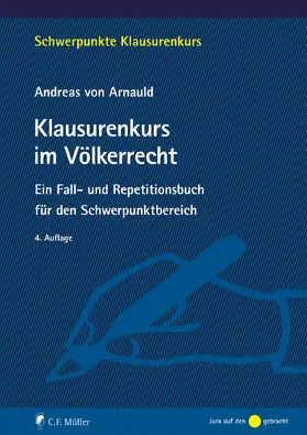 von Arnauld | Klausurenkurs im Völkerrecht | E-Book | sack.de