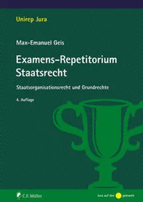 Geis | Examens-Repetitorium Staatsrecht | Buch | 978-3-8114-5945-8 | sack.de