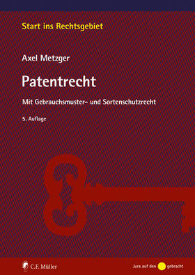 Metzger | Patentrecht | Buch | 978-3-8114-5952-6 | sack.de