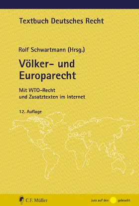 Schwartmann |  Völker- und Europarecht | Buch |  Sack Fachmedien
