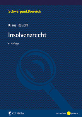 Reischl | Insolvenzrecht | Buch | 978-3-8114-5957-1 | sack.de