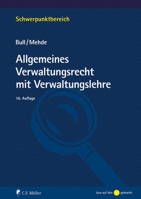 Bull / Mehde |  Allgemeines Verwaltungsrecht mit Verwaltungslehre | Buch |  Sack Fachmedien