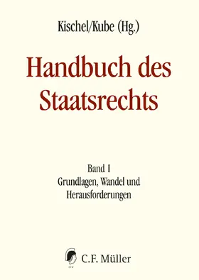 Kischel / Kube |  Handbuch des Staatsrechts | Buch |  Sack Fachmedien