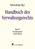 Kahl / Becker / Ludwigs |  Handbuch des Verwaltungsrechts | eBook | Sack Fachmedien
