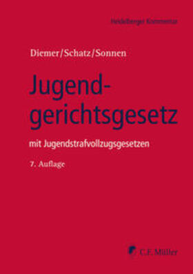 Diemer / Schatz / Sonnen | Jugendgerichtsgesetz | Buch | 978-3-8114-6021-8 | sack.de