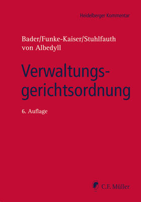 Bader / Funke-Kaiser / Stuhlfauth |  Verwaltungsgerichtsordnung | Buch |  Sack Fachmedien