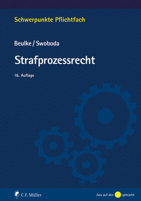 Beulke/Swoboda | Strafprozessrecht | Buch | 978-3-8114-6052-2 | sack.de