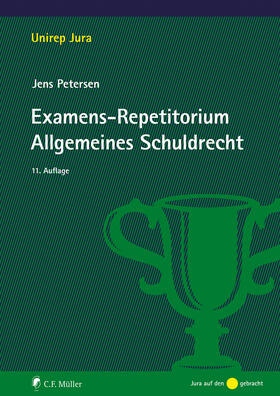 Petersen | Examens-Repetitorium Allgemeines Schuldrecht | Buch | 978-3-8114-6134-5 | sack.de